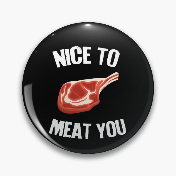 Item preview, Nice to Meat You Keto Carnivore Paleo designed and sold by Clara Hollins.