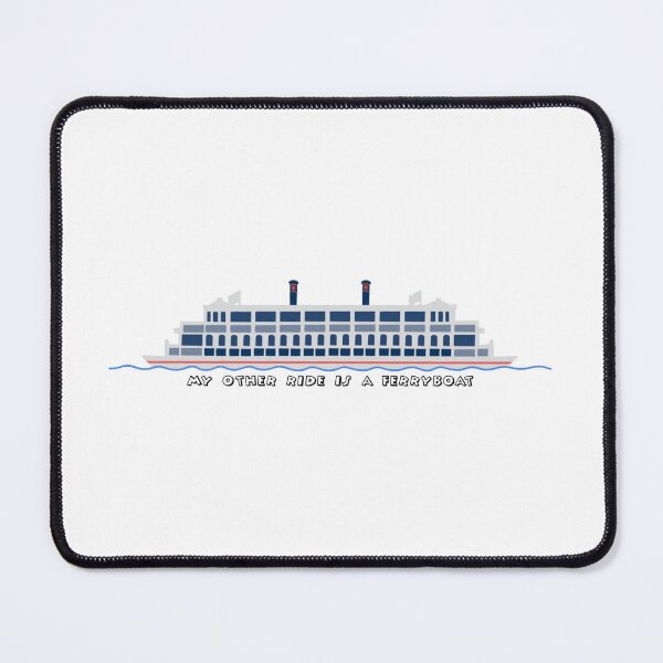 Item preview, My Other Ride is a Magic Kingdom Ferryboat designed and sold by Alexa Jeanette.