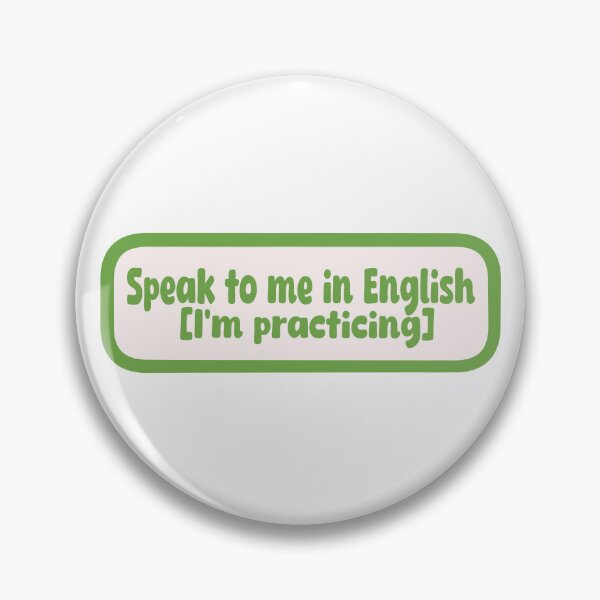 Item preview, Speak to me in English designed and sold by ddthewizard.