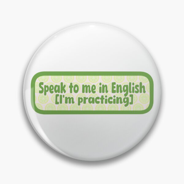 Item preview, Speak to me in English designed and sold by ddthewizard.