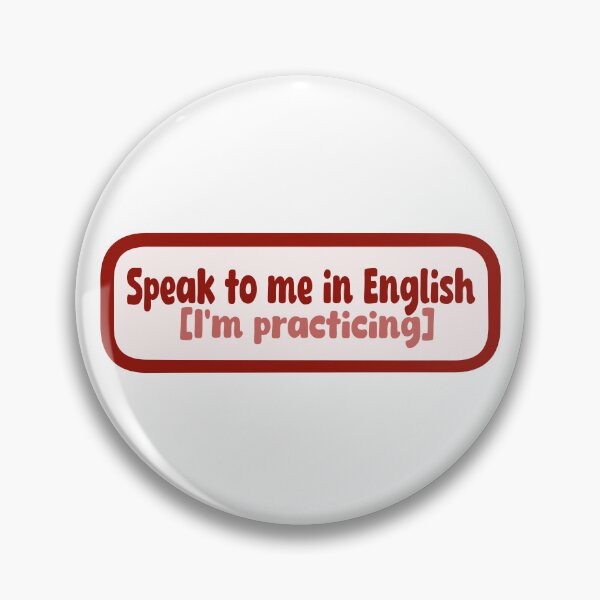 Item preview, Speak to me in English designed and sold by ddthewizard.