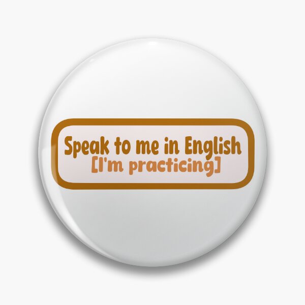 Item preview, Speak to me in English designed and sold by ddthewizard.