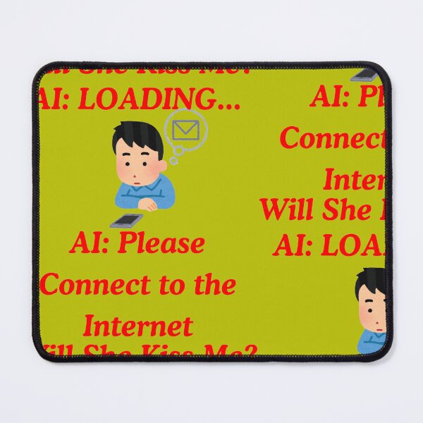 Item preview, Funny AI Will She Kiss Me? designed and sold by MooriNjogu.