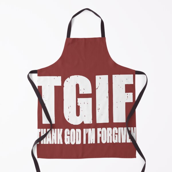 Item preview, TGIF Thank God I'm Forgiven designed and sold by teenugs.