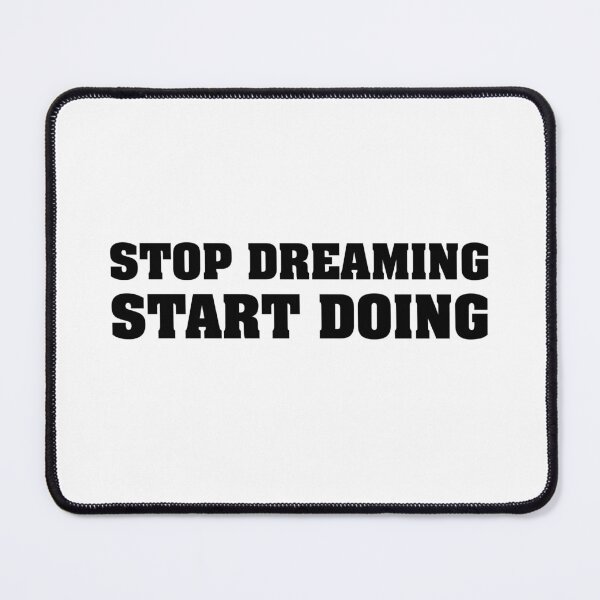 Item preview, STOP DREAMING START DOING T-Shirt designed and sold by E30 Old School.