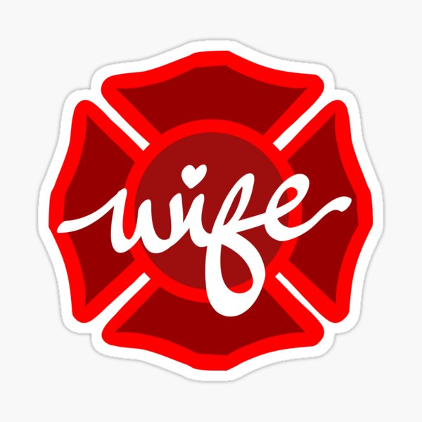 Firefighter wife Sticker