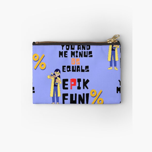 Item preview, You And Me Minus BS Equals Epik Fun! designed and sold by MooriNjogu.