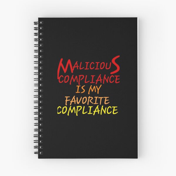 Item preview, Malicious Compliance  designed and sold by DancingCreek.
