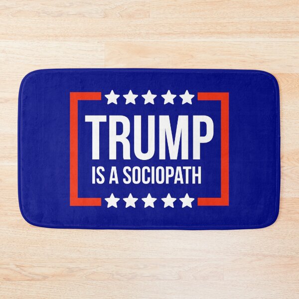 Item preview, Trump is a sociopath  designed and sold by Rachel the Artist .
