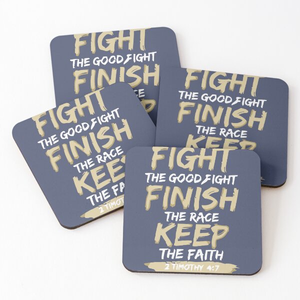 Item preview, Fight The Good Fight Finish The Race Keep The Faith 2 Timothy 4 designed and sold by teenugs.