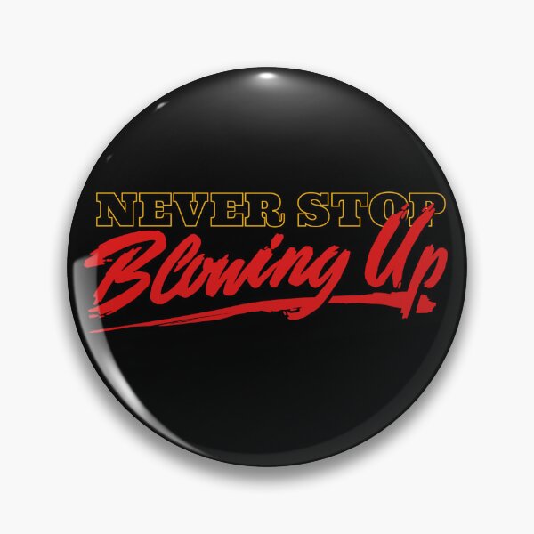 Item preview, Never Stop Blowing Up | Dimension 20 designed and sold by shiix.
