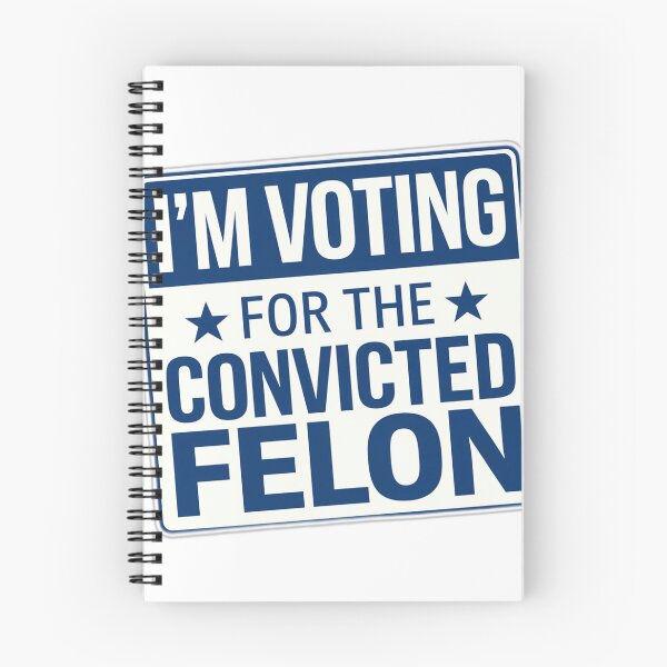 Item preview, I'm Voting For The Convicted Felon  designed and sold by obviouslogic.