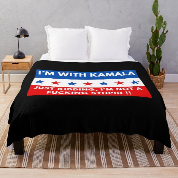 Item preview, I'm With Kamala Just Kidding I'm Not A Fucking Stupid designed and sold by ANNINOART ⭐⭐⭐⭐⭐.