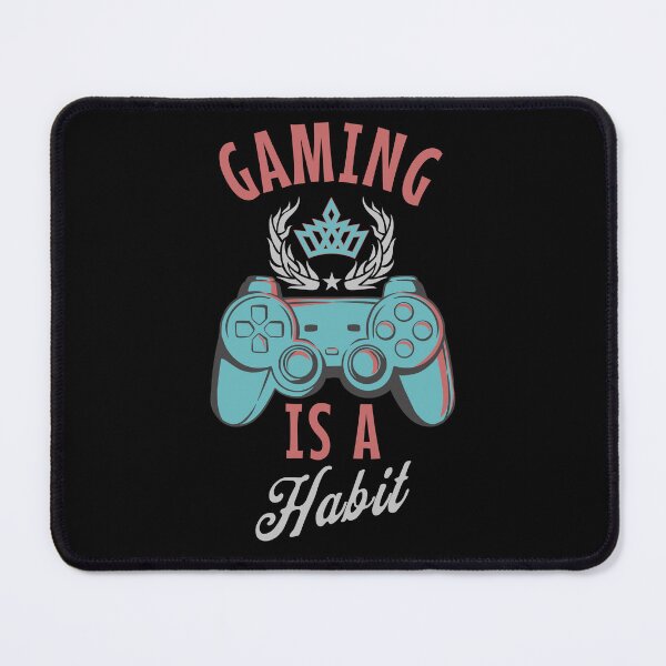 Item preview, Gaming is a Habit designed and sold by HellbenderCo.
