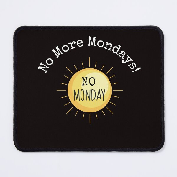 Item preview, No More Mondays! Fun Retirement designed and sold by LoliDesignShop.