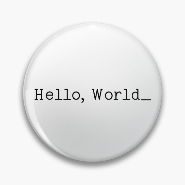 Item preview, Hello, World designed and sold by x-topia.