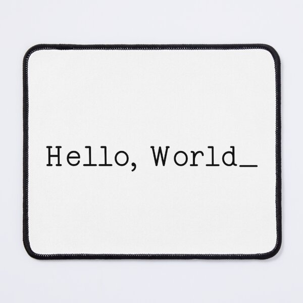 Item preview, Hello, World designed and sold by x-topia.