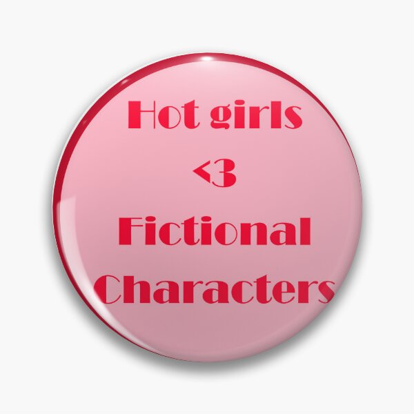 Item preview, Hot girls love fictional characters designed and sold by Thinkaboutpam.
