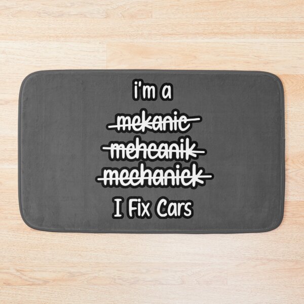 Item preview, I'm a ... Mechanic  designed and sold by Bigbaldred.