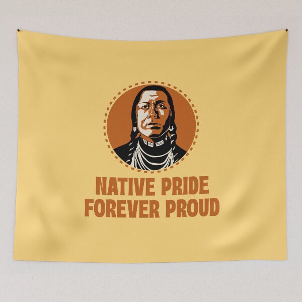 Item preview, Native Pride Forever Proud designed and sold by 87-Aesthetics.