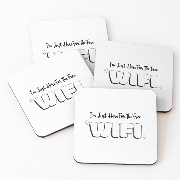 Item preview, I’m Just Here for the Free Wi-Fi designed and sold by TrippyOutfitter.