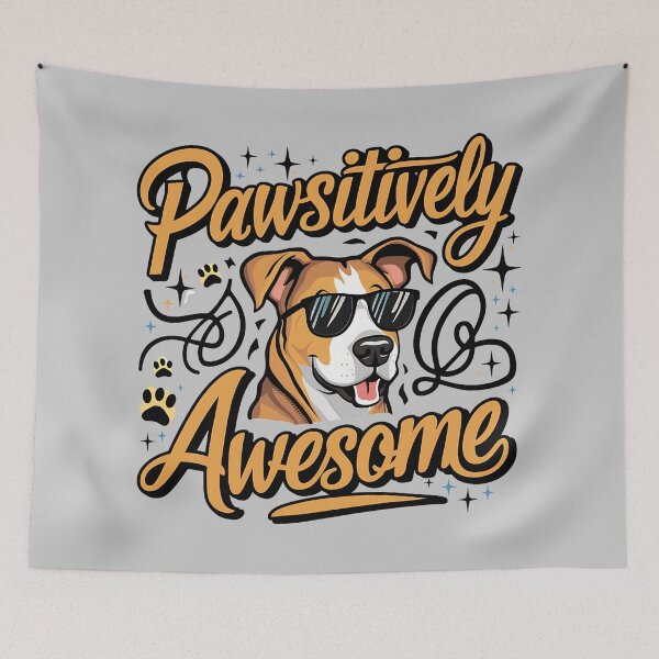 Item preview, Pawsitively Awesome Funny Dog designed and sold by Little Designs.