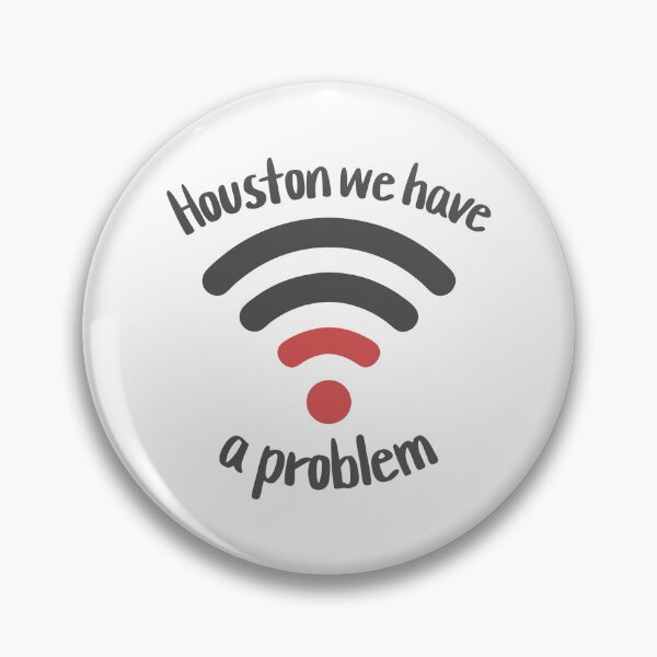 Item preview, Houston, We Have a Low WiFi Problem designed and sold by charlypicazo.