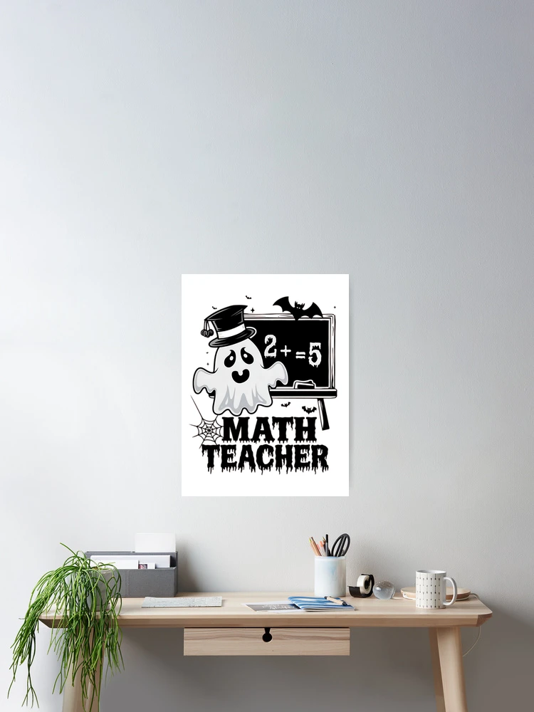 Thumbnail 2 of 3, Poster, Math Teacher - Halloween designed and sold by R3FDesign.