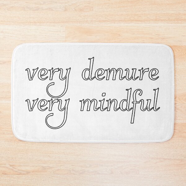 Item preview, very demure, very mindful classy trendy cute designed and sold by RedCircleArt.