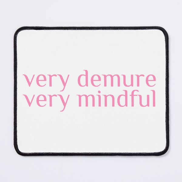 Item preview, very demure, very mindful classy trendy cute designed and sold by RedCircleArt.