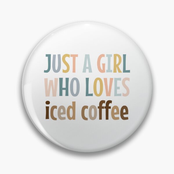 Item preview, Just A Girl Who Loves Iced Coffee - Iced coffee lovers designed and sold by MOONINSPIRATION.