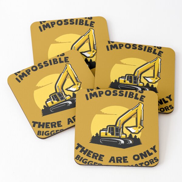 Item preview, Nothing is impossible - there are only bigger excavators designed and sold by Fab Art DESIGN LAB.