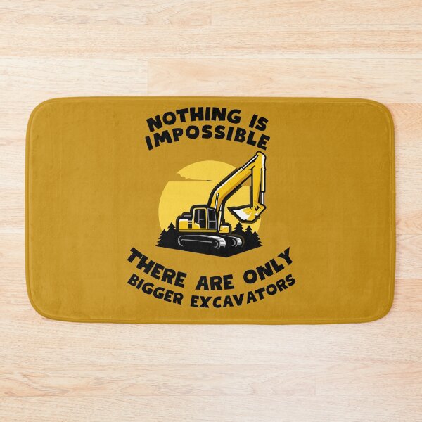 Item preview, Nothing is impossible - there are only bigger excavators designed and sold by Fab Art DESIGN LAB.