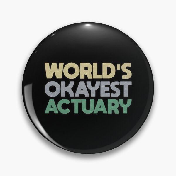 Item preview, Worlds Okayest Actuary designed and sold by FYS-Arte-Style.