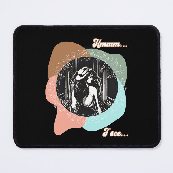 Item preview,  Hmmm … I see … - desing for sarcastic strong independent woman who doesn't refrain from making sharp retorts designed and sold by WorldByEsi.