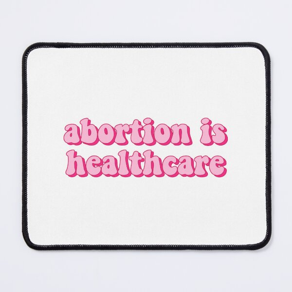 Item preview, Abortion Is Healthcare designed and sold by Lamebus.