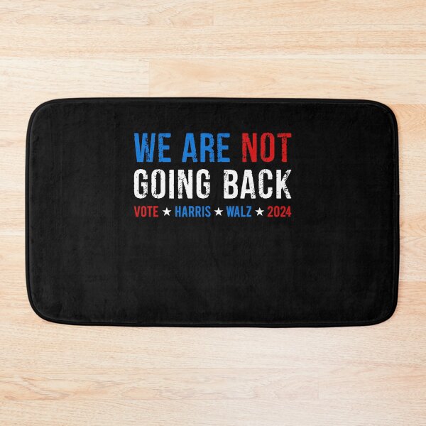 Item preview, We're Not Going Back Vote kamala Harris Walz 2024 designed and sold by varioarts.