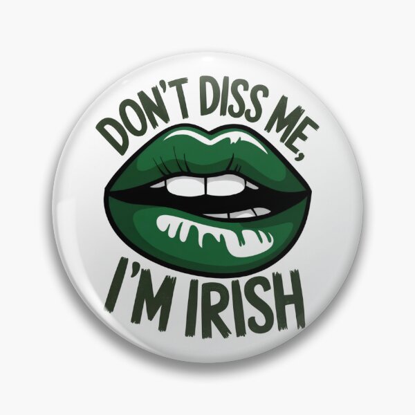 Artikelvorschau, Iren, diss mich nicht entworfen und verkauft von REAL IRISH GIFTS.
