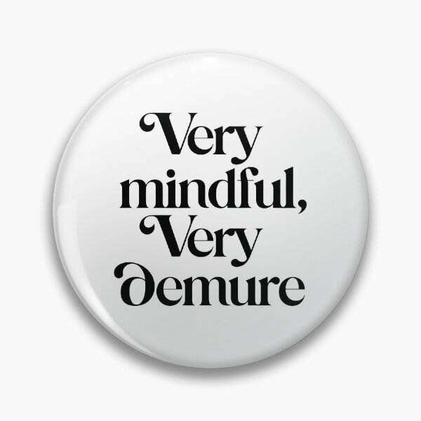 Item preview, very demure, very mindful classy trendy cute designed and sold by RedCircleArt.