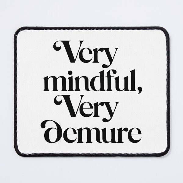 Item preview, very demure, very mindful classy trendy cute designed and sold by RedCircleArt.