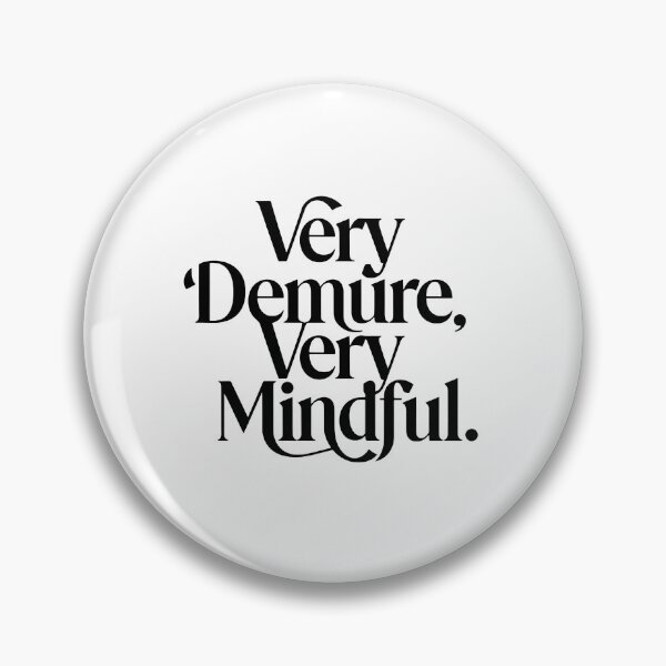 Item preview, very demure, very mindful classy trendy cute designed and sold by RedCircleArt.