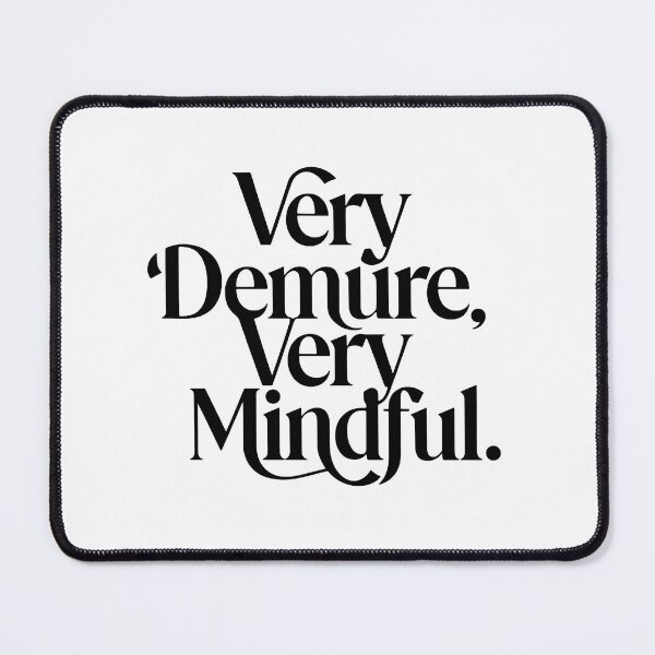 Item preview, very demure, very mindful classy trendy cute designed and sold by RedCircleArt.