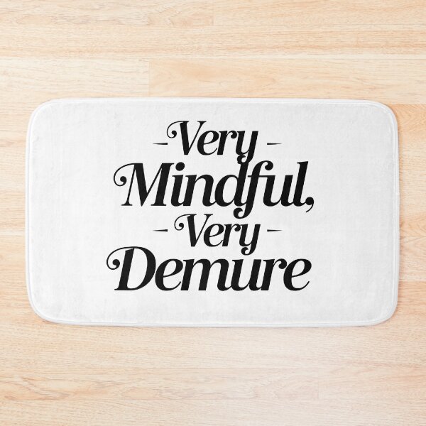 Item preview, very demure, very mindful classy trendy cute designed and sold by RedCircleArt.