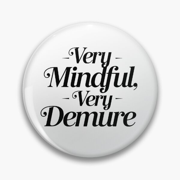Item preview, very demure, very mindful classy trendy cute designed and sold by RedCircleArt.