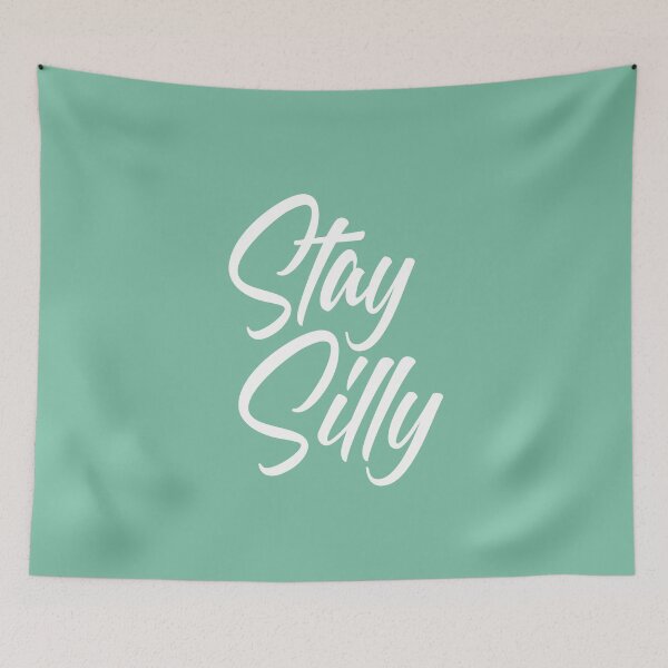 Item preview, Stay silly designed and sold by firlachieldraws.
