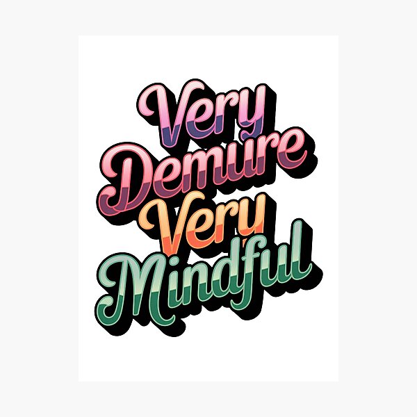 Item preview, very demure, very mindful classy trendy cute designed and sold by RedCircleArt.
