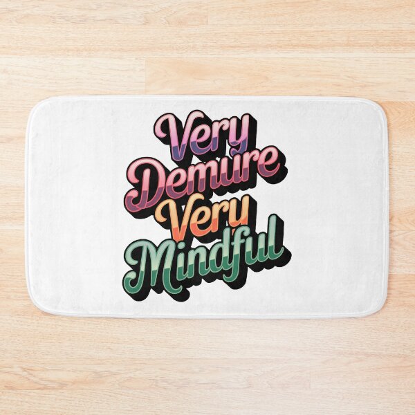 Item preview, very demure, very mindful classy trendy cute designed and sold by RedCircleArt.