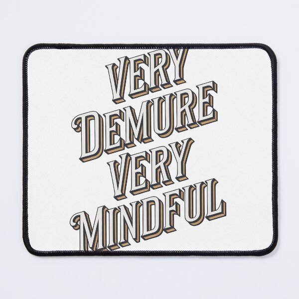 Item preview, very demure, very mindful classy trendy cute designed and sold by RedCircleArt.