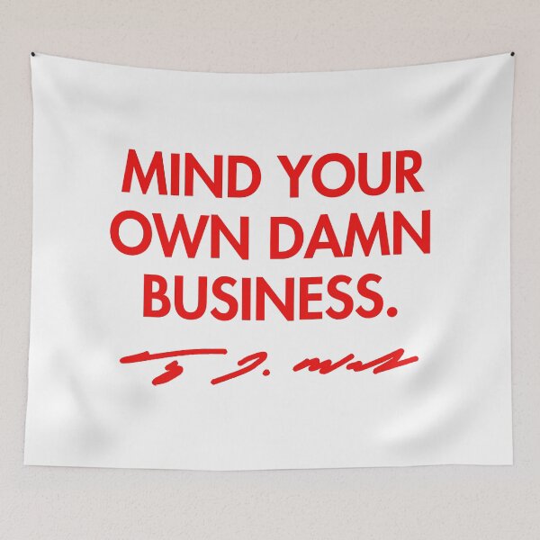 Artikelvorschau, Mind your own damn business - Tim Walz (all red signature) entworfen und verkauft von Thelittlelord.