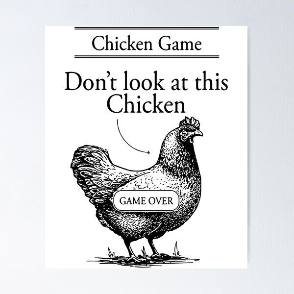 Item preview, chicken game  dont look at this chicken t-shirts designed and sold by ShannonBrewe.